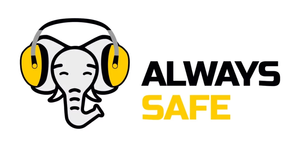 ALWAYS SAFE